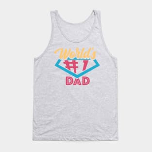 Worlds 1 dad Line of Accessories and Clothing Tank Top